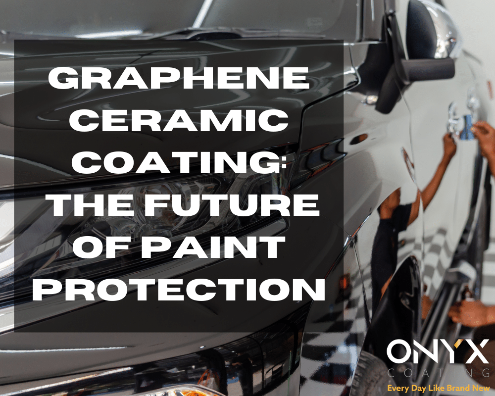 Graphene Ceramic Coating_ The Future of Paint Protection